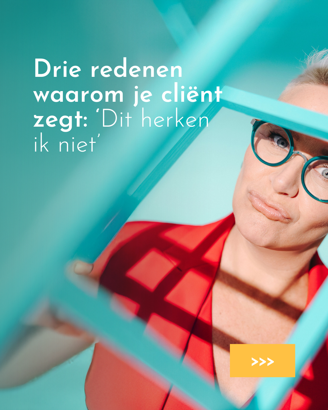 Drie redenen waarom je cliënt zegt ‘Dit herken ik niet’